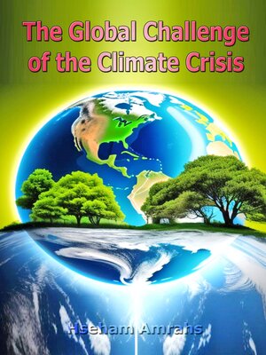 cover image of The Global Challenge of the Climate Crisis